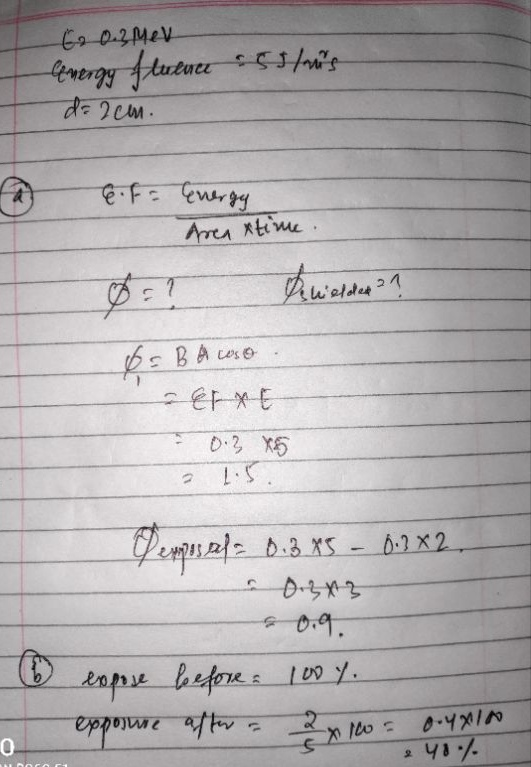 62 0.3Mev Cenergy fluence 55tus d=2cm. of Energy Area xtime. b=1 Pernielder 21 b. BA се е . Ferre - 0.3x5 21.5 Uexpospels 0:3