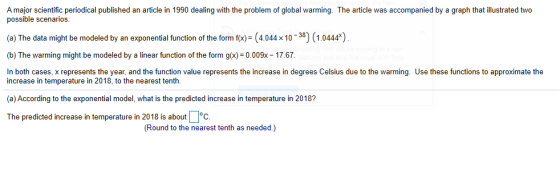 A major scientific periodical published an article in 1990 dealing with the problem of global warming. The article was accomp