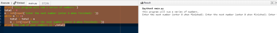 Execute I Embed main.py STOIN . Result Spython3 main.Py This progran wi11 sun a series of numbers Enter the next number (ente