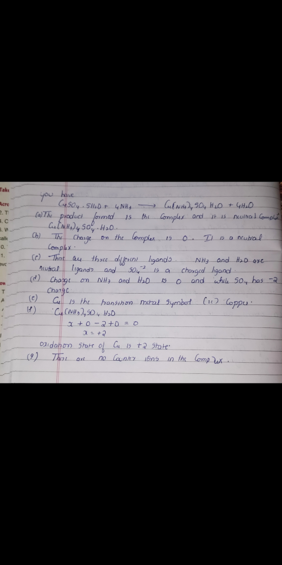 Take Acro 2. T 7.- 5. n Calle 0. zvc you have - CuSO4 SH2O + 4NH3 - CulNH, SO4 H₂O + 4H₂O - (a) The product formed is the com
