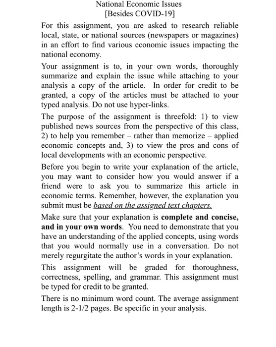 National Economic Issues [Besides COVID-19) For this assignment, you are asked to research reliable local, state, or national