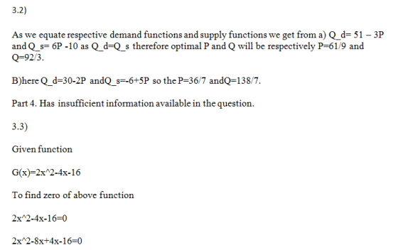 3.2) As we equate respective demand functions and supply functions we get froma) Q d- 51 - 3P and Q s 6P -10 as Qd-Q_s theref
