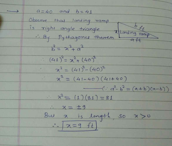 b141 and aニ40 and ing mamp Tight angle trangle Pythagonus theorem Obsemre that b ft tLanding ramp aft 2 2 (407 (41 2(41(40)2