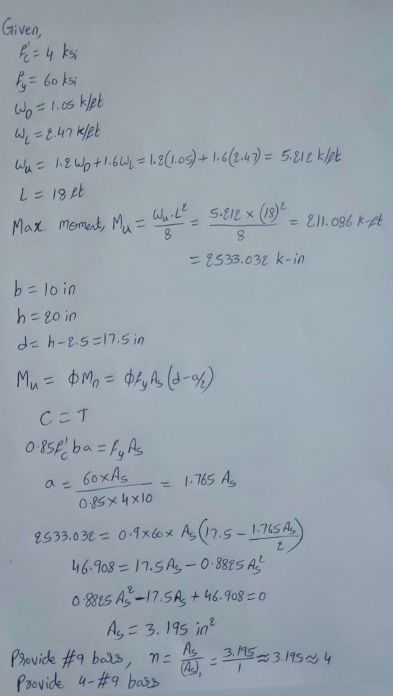 Given, f = 4 ks; y = 60ksi Wo = 1.05 klet W = 2.47 klet War 1.8 W0 + 1.6W = 1. 2(1.05) + 1.6(2.47) = 5.212 klet L=18 et Max m