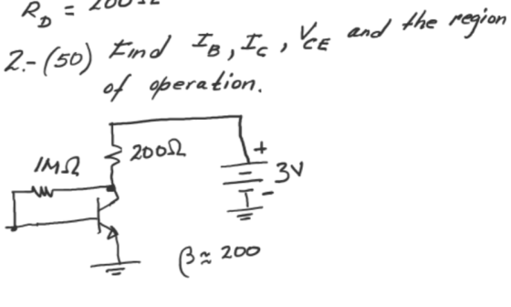 RO VE and the region 2 2.-(50) Find Is, Ic of operation, 20012 ΙΜΩ #114 3V 61 200