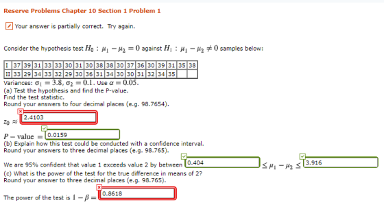Reserve Problems Chapter 10 Section 1 Problem 1 Your answer is partially correct. Try again. Consider the hypothesis test Ho