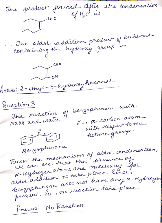 The the condensation product formed after - no of H₂o us ... utanal The aldol addition product of bul containing the hydroxy