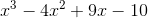 x^3-4x^2+9x-10