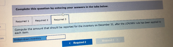 Complete this question by entering your answers in the tabs below Required 1 Required 2 Required 3 Compute the amount that sh