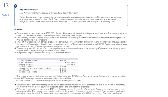 13 Required information [The following information applies to the questions displayed below.] Part 1 of 2 Walton Company is a