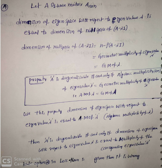 (A) Let A square meitrix Anon dimension of eigen space wilt respect to pigen Valuet is equal to dimension of nato space of (A