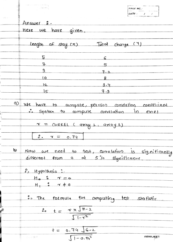 PAGE NO.: DATE: / / Answer • Here we have given Length of stay c«) - Toral charge ay 9.4 7.9. a) we have to és Syntax compute