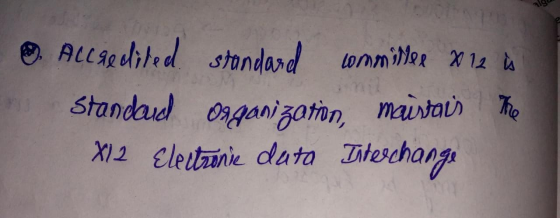 . Accredited standard committee 8 12 is Standard Osganization, maistais The X12 Electronie data Titerchange