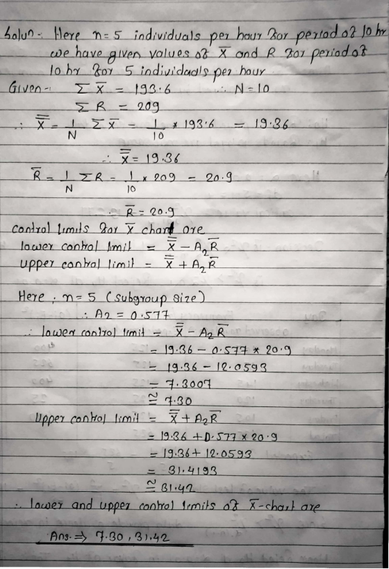 bolun. Here n = 5 individuals per hour Bor period o2 John we have given values o2 X ond R 301 period of To by Loy 5 individua