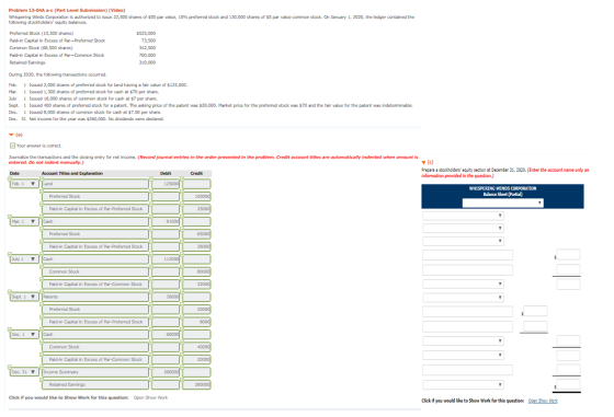 Problem 13-04A a-c (Part Level Submission) (Video) Whispering Winds Corporation is authorized to issue 22,500 shares of $50 p
