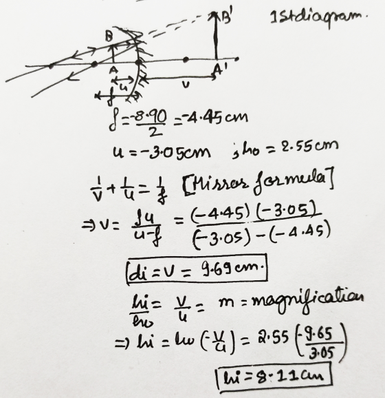 MB B Istdiagram. == $value = -445) (-3.05) 8=-8.90 --4-45 cm u=-3.05cm ;ho=2.55cm f+tu = 3 [Mirror formela] üf +3.05) -(-4.