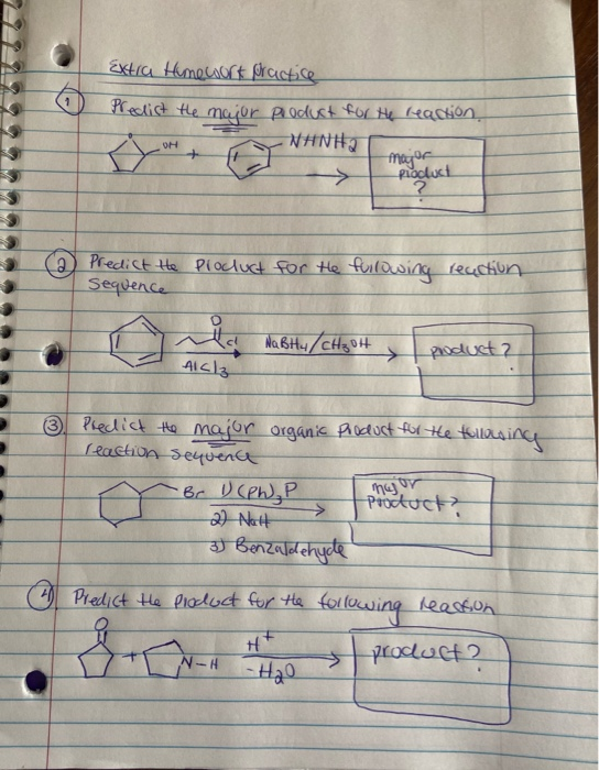 Extra Hime wort practice Predict the major product for the reaction, NANH2 он + major product ? @ Predict the procluct for th