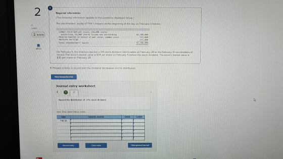Required information Lowowing information s to e stions displayed ! N The stockholdersguity TVX Company at the beginning of