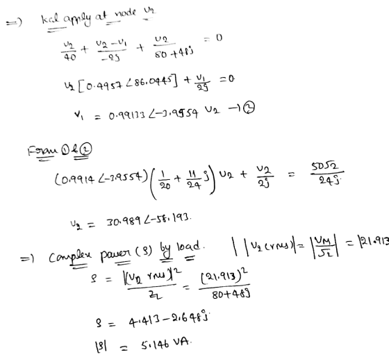 =) kol aply at node U? 02 0 u [0.4957 286.0945] + =0 Vi = 0.991332–3.9959 Up - © Iran De (02914 Z-1558)( 60 + $5) we try some