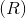 (R)