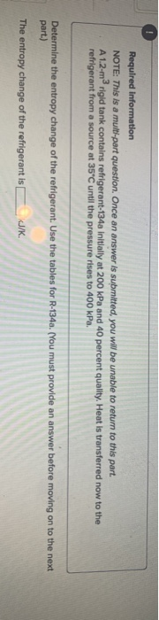 Required information NOTE: This is a multi-part question. Once an answer is submitted, you will be unable to return to this p