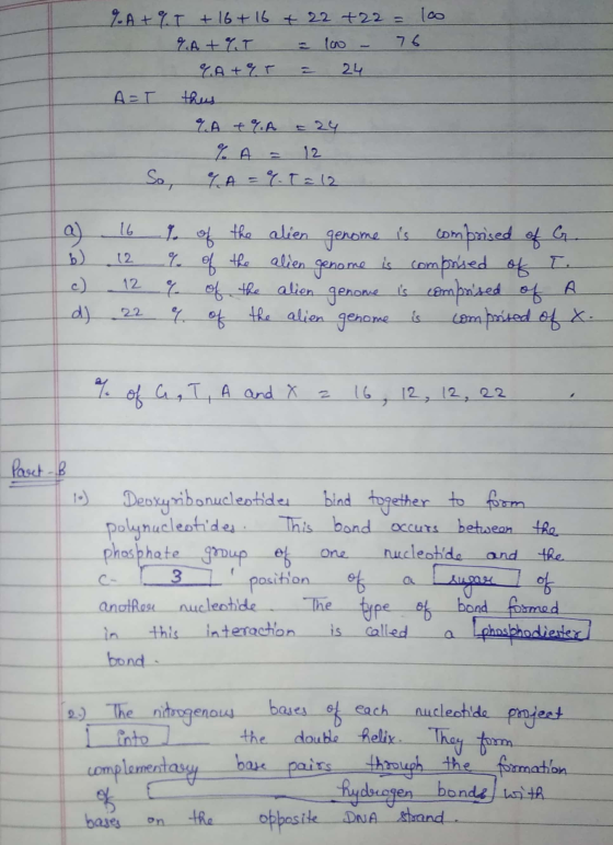 9. A+9T + 16+ 16 + 22 +22=lco % A+YT 76 YA+9T 24 A=I thus 9A +%A % A & A =% 1 =12 12 So, a ) 16 b) 12 I. of the alien genome