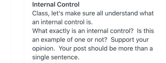 Internal Control Class, lets make sure all understand what an internal control is. What exactly is an internal control? Is t
