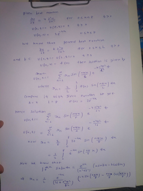 given heat equation 4 d²u to for olna 8 ana tzo ulo, ti= ul8,t=0 -ur Unol = e . On 2 it we know that general heat equation du