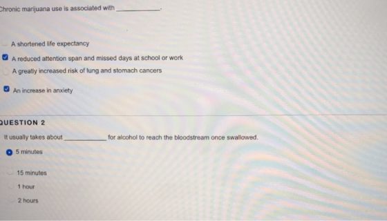 Chronic marijuana use is associated with A shortened life expectancy A reduced attention span and missed days at school or wo
