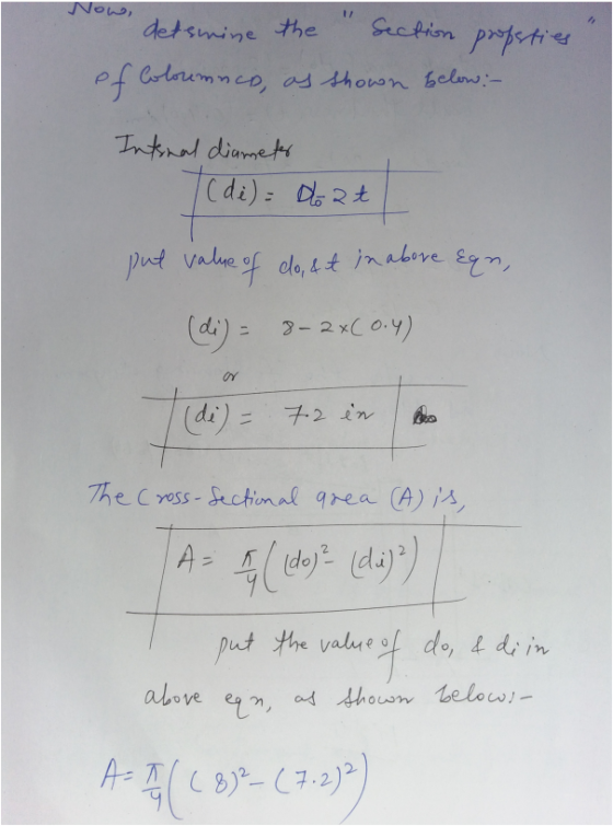 Now, Section profsties detsmine the of Columnco, as shown below:- Internal diameter (di) (de) = loat put value of do, &t in a
