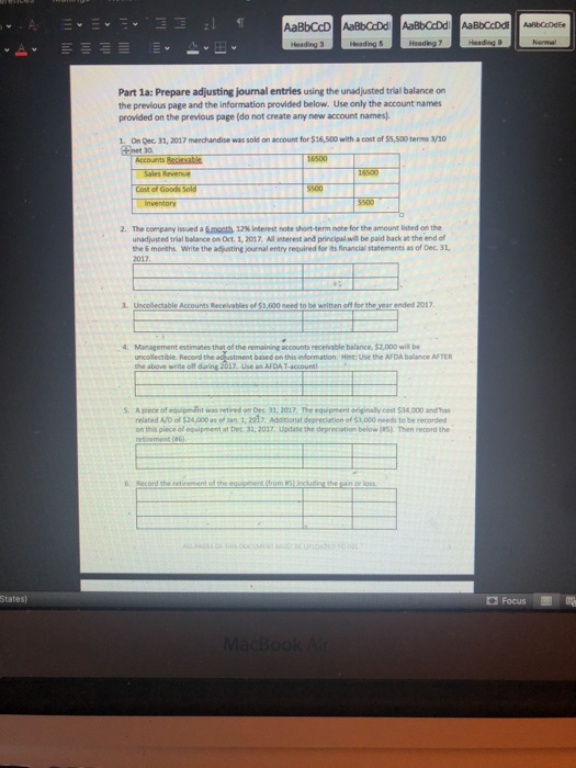 Aalbod AaBbCD AaBbCadd AaBb Cad AaBbccde Headings Heading Normal 10 Part 1a: Prepare adjusting journal entries using the unad