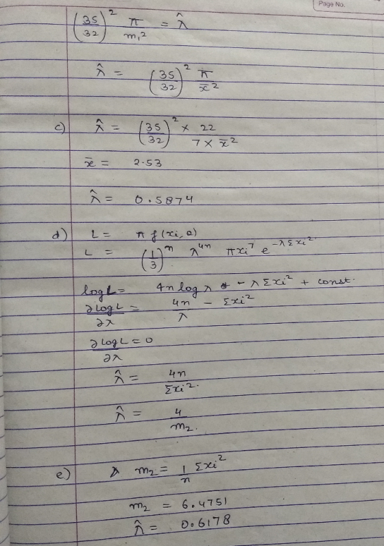 Page No. 32/ m. 2 35 32 / 35 (32) 2-53 x 22 7 x 2² be = Ñ = 0.5874 L= L = taxi f(xi, e) n dun (3) - txi e- Am Exit & const. 8