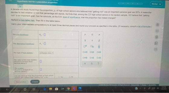 Hypothesis test for a population proportion Marilyn v A decade-old study found that the proportion, p, of high school seniors