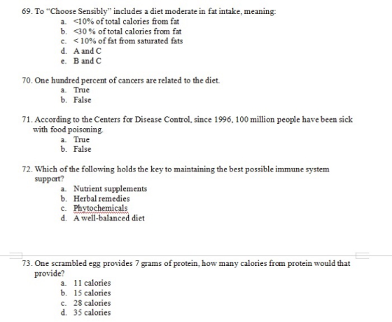 69. To Choose Sensibly includes a diet moderate in fat intake, meaning: a. <10% of total calories from fat b. 30 % of total
