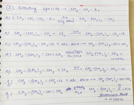 2 2 Starting species - CH₂ - CH₂ - By - a 2 CH₂ - CH₂ - CH₂ - Brnoher clz- (H2) - CH₂ sou they • b) CH₂ - (CH2) 4 - CH + c m