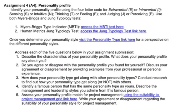 Assignment 4 (A4): Personality profile Identify your personality profile using the four letter code for Extraverted (E) or In