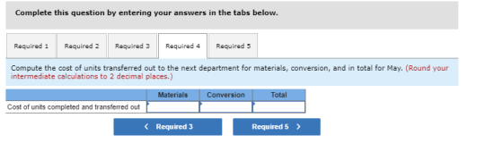 Complete this question by entering your answers in the tabs below. Required 1 Required 2 Required 3 Required 4 Required 5 Com