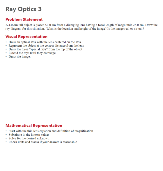 Ray Optics 3 Problem Statement A 4.0-cm tall object is placed 50.0 cm from a diverging lens having a focal length of magnitud