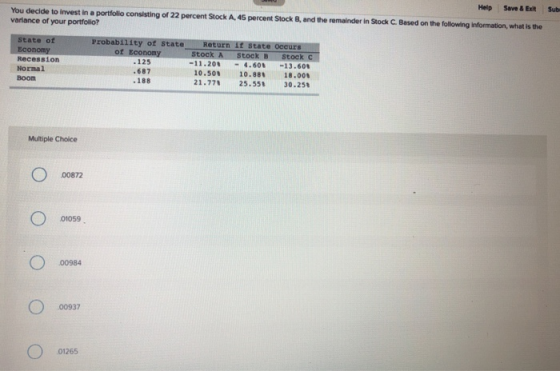 Rep Save & LR SUO You decide to invest in a portfolio consisting of 22 percent Stock A, 45 percent Stock B, and the remainder