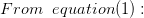 From equation(1):
