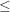 \small \leq