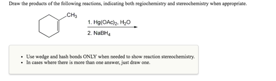 Draw the products of the following reactions, indi