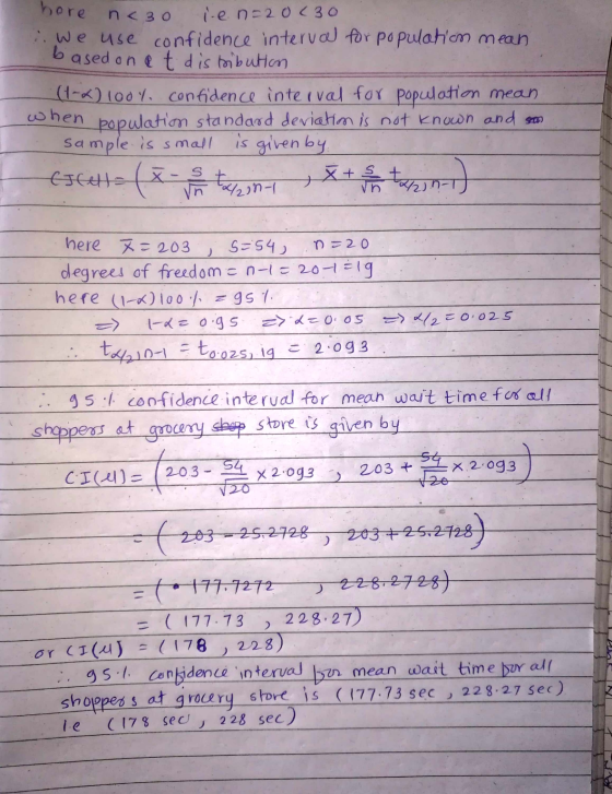 hore n<3o l-en=20130 :. We use confidence interval for population mean based on at distribution (1-x) 100% confidence interva