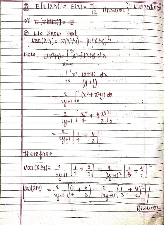 ® ETE(XXV)] = E(X) = Answer E[E/X/YİBELY) of ELEVIS € 1① we know that, Vorfly) = 5(x241) – JĒ/X17]2 NOW, E1*4*3=4542f(x4) dx