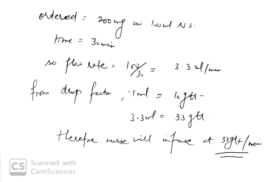 ordereed - 200mg in loond Ns. tone = Zomen so flow lete = 10% = 3.3 of formen from drop facto , tad a legt- - 3.320 = 33ght 1