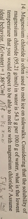 Magnesium chloride is often used 10 melt ice on si