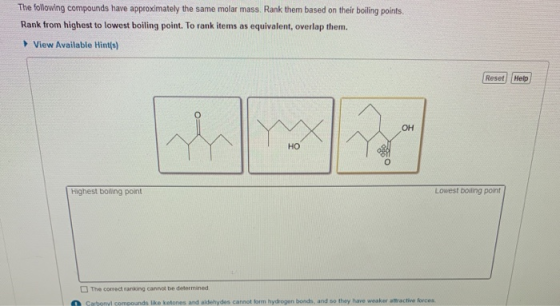 The following compounds have approximately the same molar mass. Rank them based on their boiling points. Rank from highest to