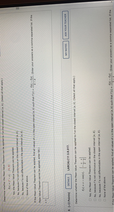 Determine whether the Mean Value Theorem can be applied to fon the closed interval (a, b). (Select all that apply.) RX) - 17