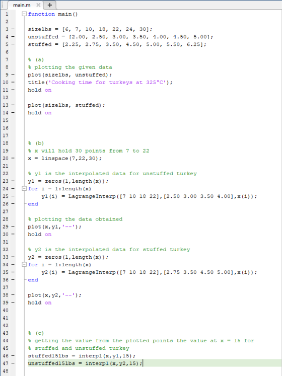 main.m function main () [6, 7, 10, 18, 22, 24, 30]; sizelbs = unstuffed = [2.00, 2.50, 3.00, 3.50, 4.00, 4.50, 5.00]; stuffed