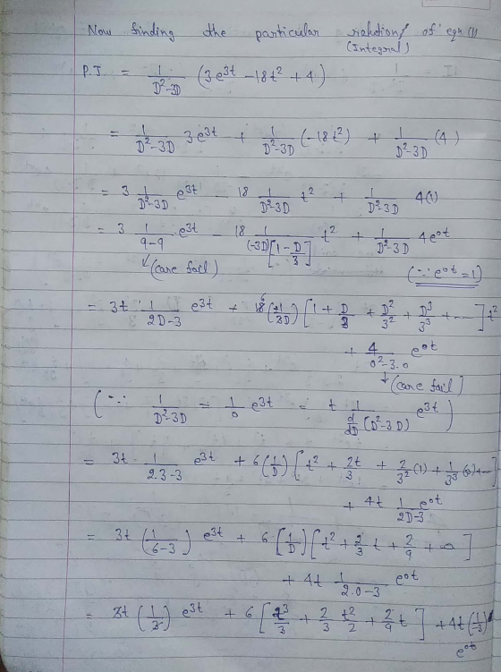 Now finding the particular viaktions of egn.ch (Integral P.I (363t -184² +4.) D²-3D 3 out D2-3D (-18 (2) + D2 3D 3 18 D²3D 22